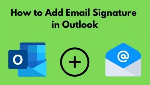 How to Add a Signature in Outlook (2022)